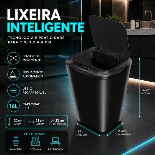Lixeira inteligente preta de 16 litros com tampa aberta, exibindo sensor de movimento, especificações técnicas e indicação de uso em banheiros, cozinhas e escritórios.