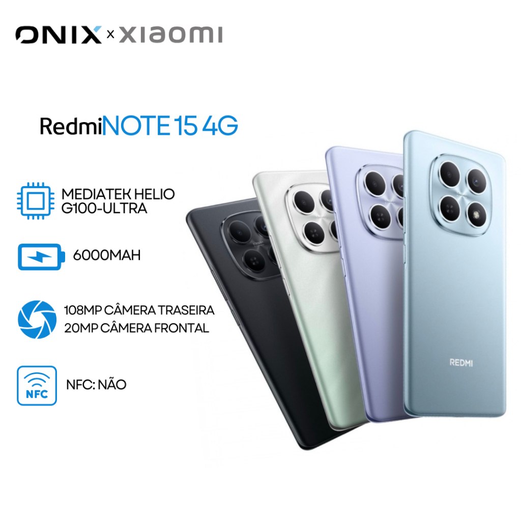 Quatro smartphones Xiaomi Redmi Note 15 4G em cores diferentes dispostos em fila, acompanhados de ícones de especificações técnicas como bateria de 6000mAh e câmera de 108MP.